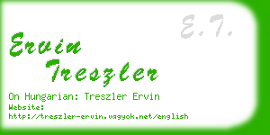 ervin treszler business card